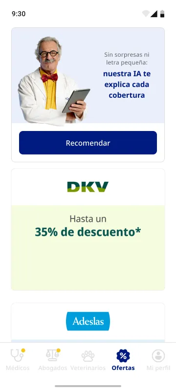 Pestaña de Ofertas — recomendación de coberturas asistida por IA ("Recomendar") y marketplace de descuentos con partners (DKV −35%, Adeslas...), cada uno un módulo reutilizable